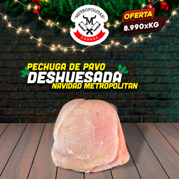 Pechuga deshuesada Pavo